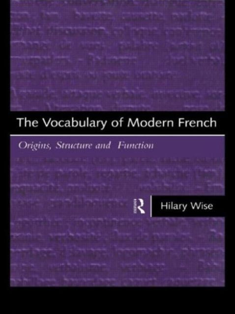 Book cover of: Vocabulary of Modern French