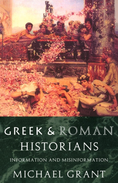 Book cover of: Greek and Roman Historians
