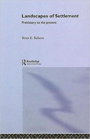 Landscapes of Settlement