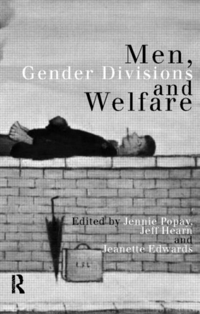 Book cover of: Men, Gender Divisions and Welfare