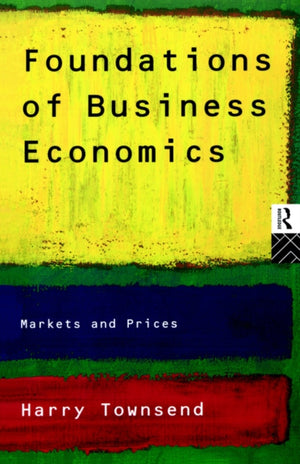 Foundations of Business Economics
