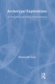 Book cover of: Archetypal Explorations