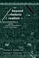 Book cover of: Beyond Rhetoric and Realism in Economics