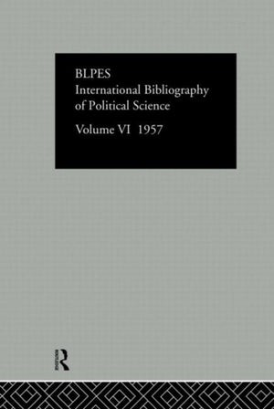 Intl Biblio Pol Sc 1957 Vol 6