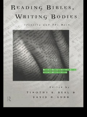 Reading Bibles, Writing Bodies