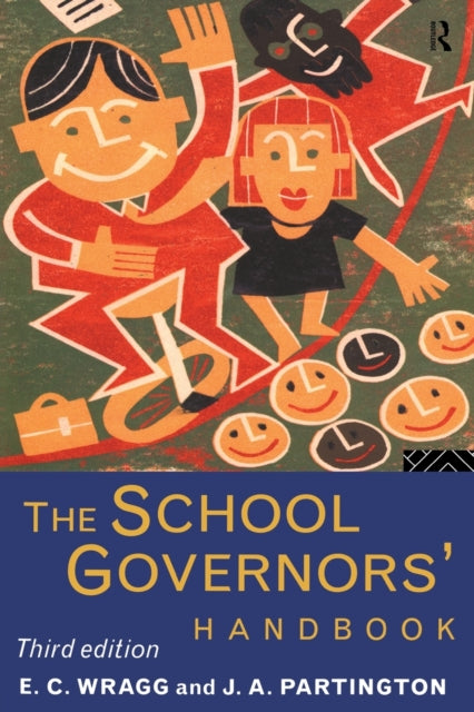 Book cover of: School Governors' Handbook