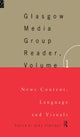 Book cover of: Glasgow Media Group Reader, Vol. I. By: John Eldridge