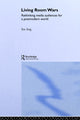Book cover of: Living Room Wars. By: Ien Ang