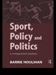 Book cover of: Sport, Policy and Politics