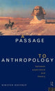 Book cover of: Passage to Anthropology