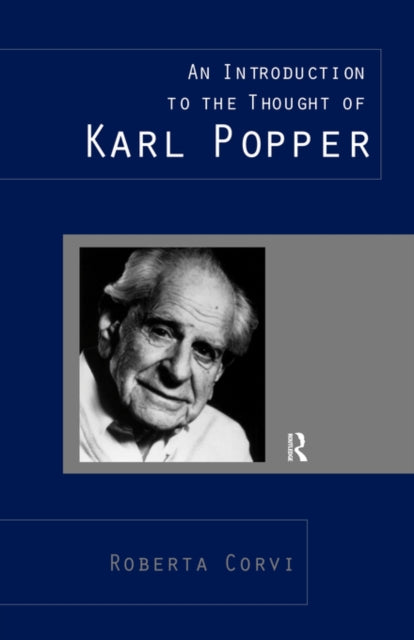 Book cover of: Introduction to the Thought of Karl Popper. By: Roberta Corvi
