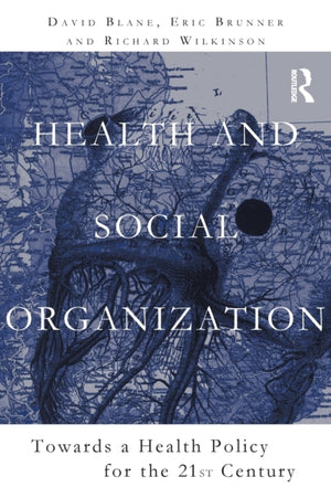 Health and Social Organization