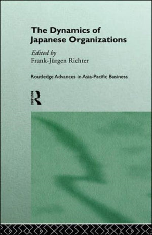 Dynamics of Japanese Organizations