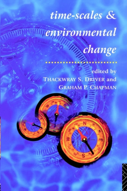 Book cover of: Timescales and Environmental Change