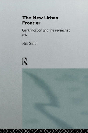 The New Urban Frontier