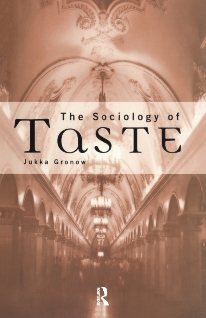 Book cover of: Sociology Of Taste