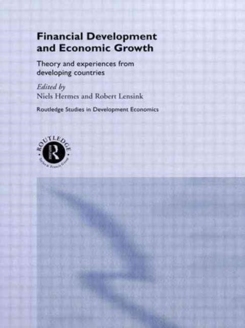 Book cover of: Financial Development and Economic Growth. By: Niels Hermes