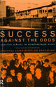 Book cover of: Success Against The Odds. By: Paul Hamlyn Fou