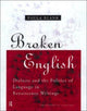 Book cover of: Broken English