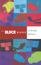 Book cover of: Block Reader in Visual Culture