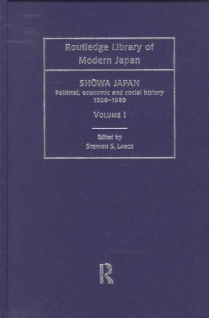 Book cover of: Showa Japan. By: Stephen Large