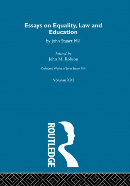 Book cover of: Collected Works of John Stuart Mill. By: J.M. Robson
