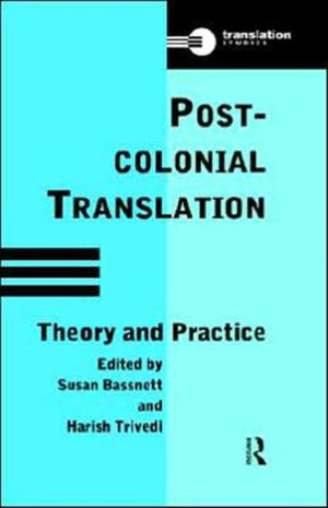 Postcolonial Translation