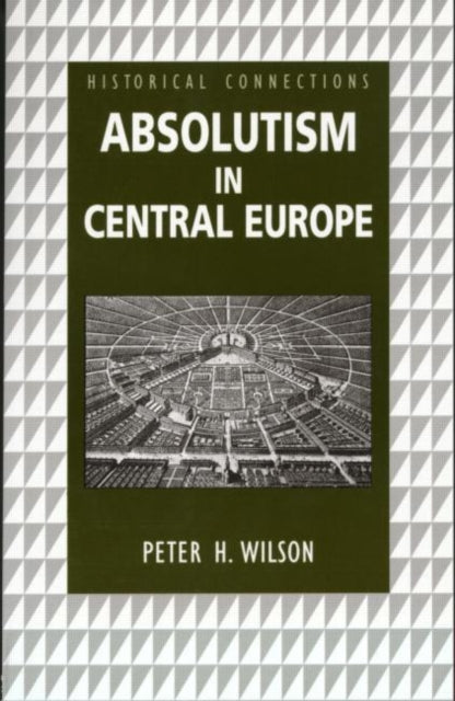 Book cover of: Absolutism in Central Europe