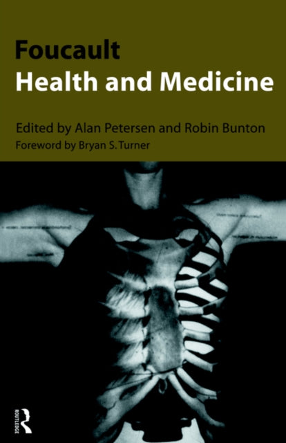 Book cover of: Foucault, Health and Medicine