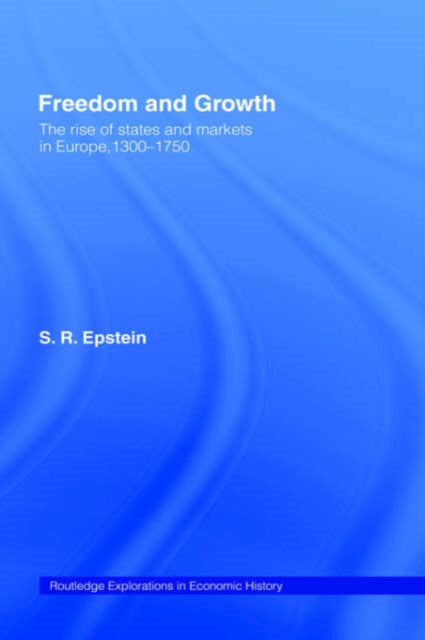 Book cover of: Freedom and Growth. By: S.R. Epstein