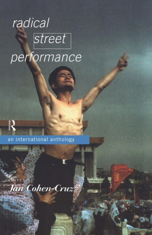 Radical Street Performance