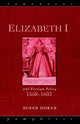 Book cover of: Elizabeth I and Foreign Policy, 1558-1603
