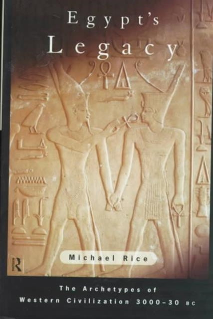 Book cover of: Egypt's Legacy
