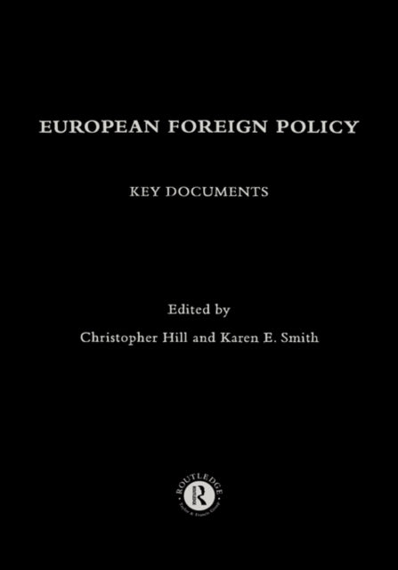 Book cover of: European Foreign Policy. By: C. Hill