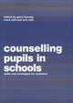 Book cover of: Counselling Pupils in Schools