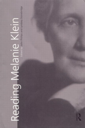 Reading Melanie Klein