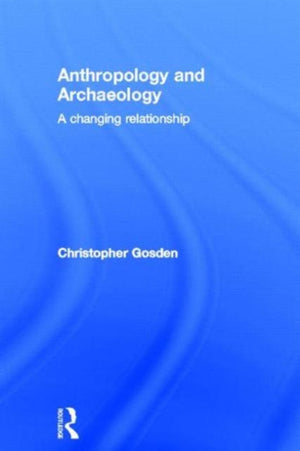 Anthropology and Archaeology
