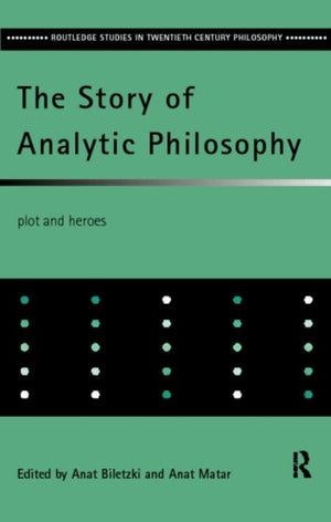 Story of Analytic Philosophy