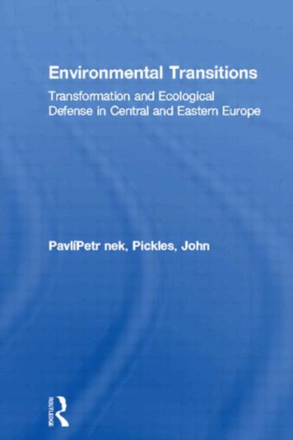 Book cover of: Environmental Transitions. By: Petr Pavlínek