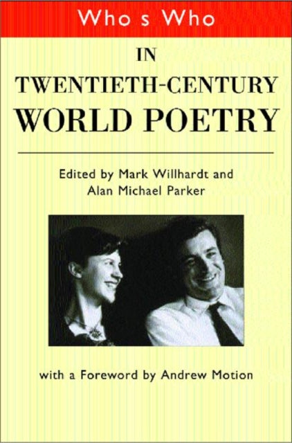Book cover of: Who's Who in Twentieth Century World Poetry. By: Mark Willhardt