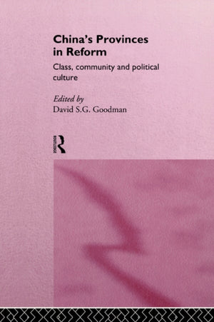 China's Provinces in Reform