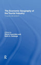 Book cover of: Economic Geography of the Tourist Industry. By: D. Ioannides