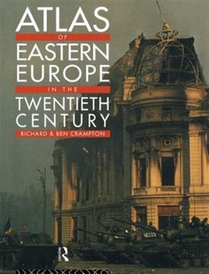 Atlas of Eastern Europe in the Twentieth Century