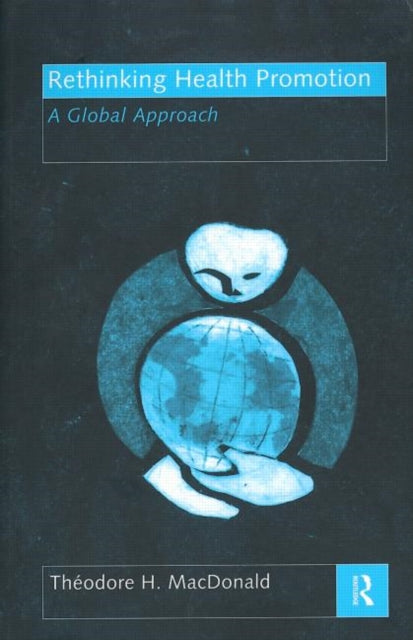 Book cover of: Rethinking Health Promotion
