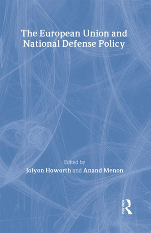 European Union and National Defence Policy