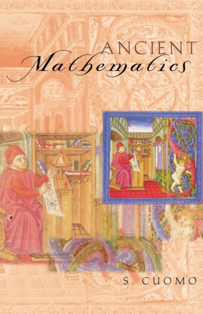 Book cover of: Ancient Mathematics. By: Serafina Cuomo