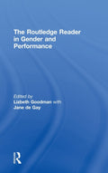 The Routledge Reader in Gender and Performance