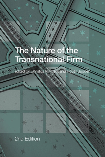 Book cover of: Nature of the Transnational Firm. By: C. Pitelis