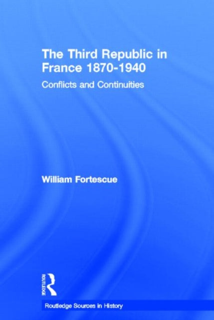 Book cover of: Third Republic in France 1870-1940