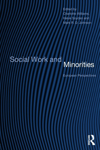 Book cover of: Social Work and Minorities. By: C. Williams